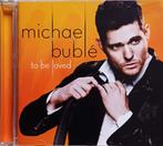 cd Michael Bublé  to be loved, Cd's en Dvd's, Zo goed als nieuw, Ophalen