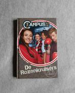 Boek - Campus 12 - De Rozenkruisers - Nummer 3 - Ketnet  -€4, Boeken, Studio 100, Fictie, Ophalen, Gelezen