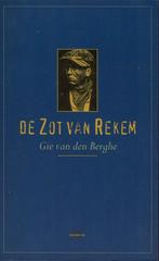 De zot van Rekem, & Gott mit uns Gie van den Berghe, Boeken, Literatuur, Gelezen, Ophalen of Verzenden