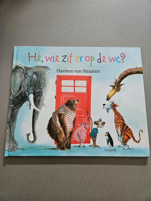 Harmen van Straaten - Hé, wie zit er op de wc?, Boeken, Prentenboeken en Plaatjesalbums, Zo goed als nieuw, Prentenboek, Ophalen