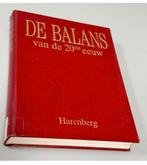 L'équilibre du 20e siècle - 1992 Livre à épaisse 479p, Enlèvement ou Envoi, 20e siècle ou après, Comme neuf, Europe
