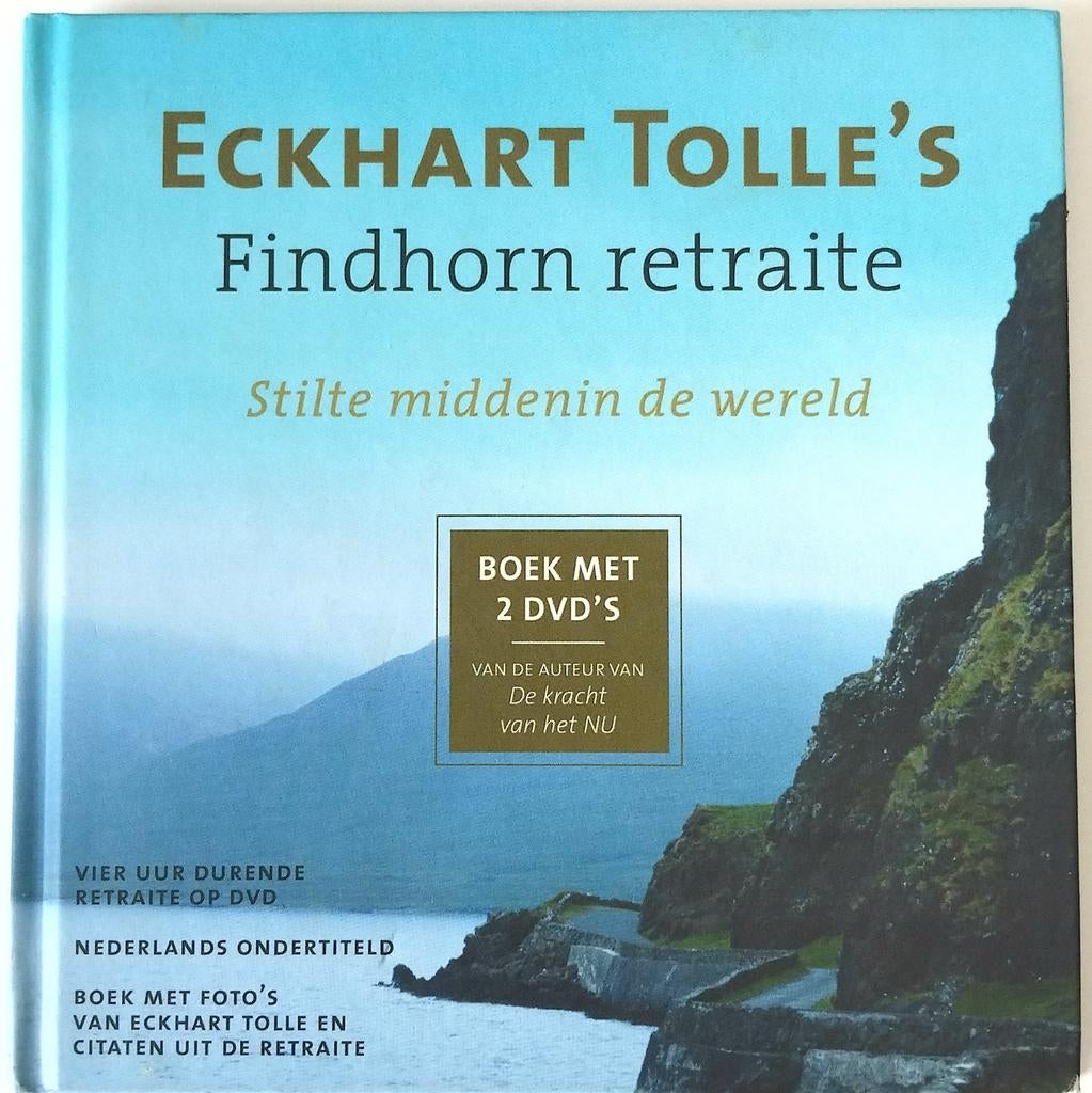 Eckhart Tolle - Eckhart Tolle's Findhorn retraite, Livres, Ésotérisme & Spiritualité, Enlèvement ou Envoi, Comme neuf, Eckhart Tolle