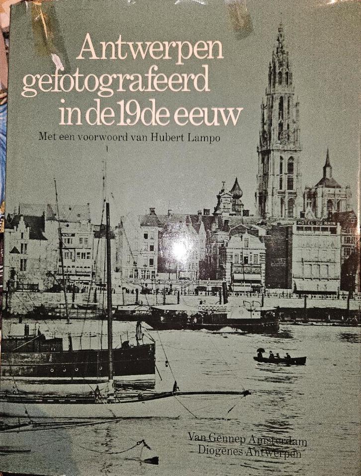 Antwerpen gefotografeerd in de 19de eeuw, Boeken, Geschiedenis | Stad en Regio, Zo goed als nieuw, 19e eeuw, Ophalen of Verzenden