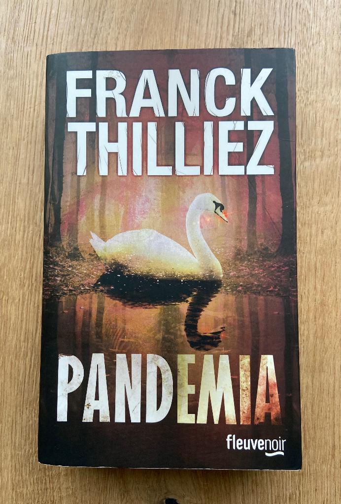 Livre thriller Franck THILLIEZ "Pandemia" Grand format, Franck THILLIEZ, Enlèvement ou Envoi, Utilisé, Reste du monde
