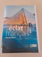 Éclat français 1 Livre de l'élève (incl. Pelckmans Portaal), Frans, ASO, Nieuw, Ophalen of Verzenden