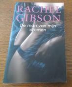 De man van mijn dromen / Rachel Gibson, Ophalen, Zo goed als nieuw, Rachel Gibson