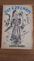 Boek Cyriel Buysse Het Ezelken. Uitgeverij Van Dishoeck te B, Enlèvement ou Envoi, Cyril Buysse