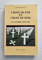 IJzeren kruis en houten kruis: de oorlog 1939-1945, J.A. Maquet-Segnac, Ophalen of Verzenden, Tweede Wereldoorlog, Gelezen