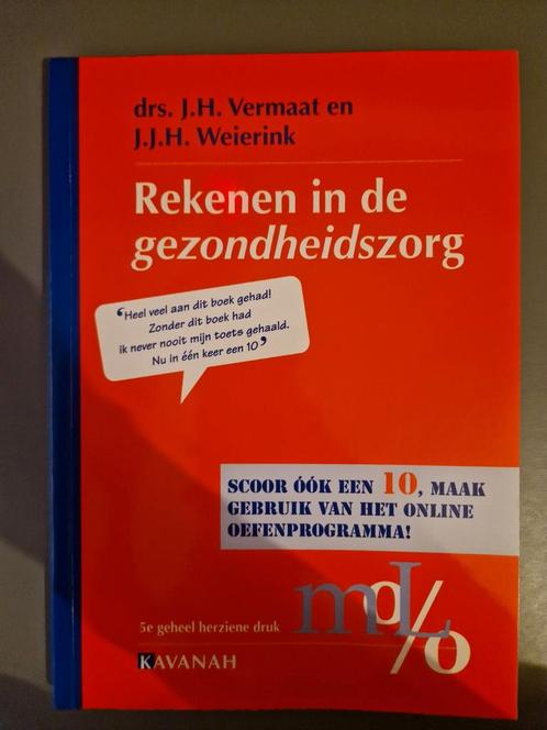 J.H. Vermaat - Rekenen in de Gezondheidszorg, Boeken, Wetenschap, Ophalen of Verzenden