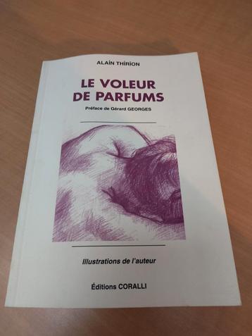 Le voleur de parfums beschikbaar voor biedingen