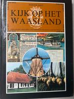 Kijk op het Waasland, Livres, Histoire & Politique, Comme neuf, Enlèvement ou Envoi