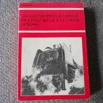 Locomotives à vapeur de l' Etat belge à la SNCB (A. Dagant), Livres, Enlèvement ou Envoi, Utilisé, Train