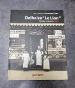 Livre Delhaize "Le Lion"., Ophalen of Verzenden, Gelezen