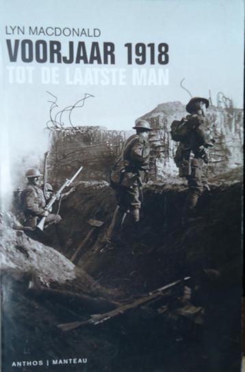 Voorjaar 1918. Tot de laatste man beschikbaar voor biedingen