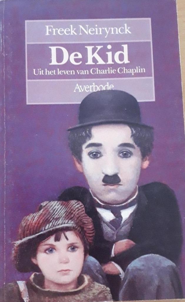 boek: de Kid-uit het leven van Charl.Chaplin/Freek Neirynck, Boeken, Film, Tv en Media, Gelezen, Personen, Ophalen of Verzenden