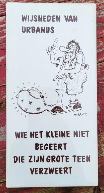 Wijsheden van Urbanus Wie het kleine niet begeert ... beschikbaar voor biedingen