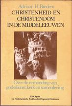 Christenheid en Christendom in de Middeleeuwen., Gelezen, A.H. Bredero, Christendom | Katholiek, Ophalen of Verzenden