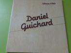 disque vinyl LP33 tours Daniel GUICHARD, 12 pouces, Utilisé, Enlèvement ou Envoi, 1980 à 2000