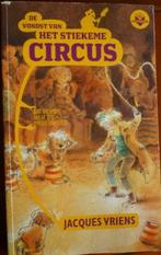 De vondst van het stiekeme circus -Jacques Vriens, Ophalen of Verzenden, Jacques Vriens
