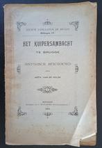 Het Kuipersambachten te Brugge. Historisch beschouwd., Antiek en Kunst, Ophalen of Verzenden