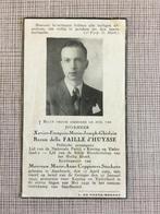 Oorlogsslachtoffer BARON DELLA FAILLEERDE D’HUYSSE +1945, Ophalen of Verzenden, Bidprentje