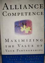 Alliance Competence Maximizing the Value of Your Partnership, Boeken, Ophalen of Verzenden, Zo goed als nieuw