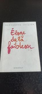 Alexandre Jollien - Éloge de la faiblesse, Ophalen, Zo goed als nieuw, Alexandre Jollien