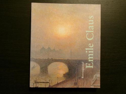 Retrospectieve Emile Claus 1849-1924   -Johan De Smet-, Boeken, Kunst en Cultuur | Beeldend, Ophalen of Verzenden