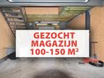 Gezocht: magazijn 100-150 m2 te huur, Enlèvement