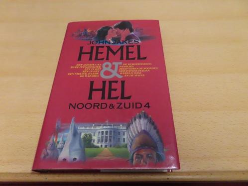 Hemel & hel / Noord & Zuid 4 – John Jakes Het Amerika na de, Livres, Romans, Comme neuf, Amérique, Enlèvement ou Envoi