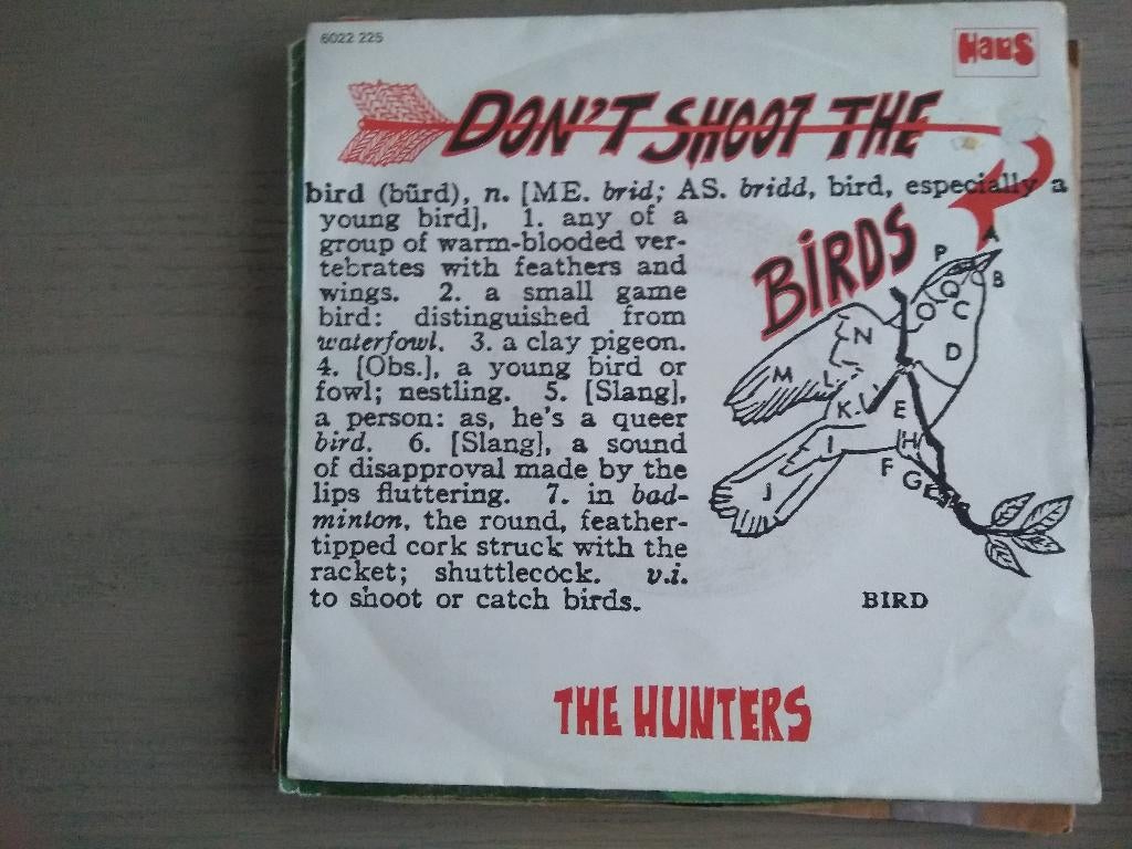 The Hunters - Don't shoot the byrds ( belpop ), Gebruikt, 7 inch, Single, Ophalen of Verzenden