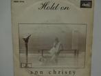 Ann Christy - Hold On (1977), Cd's en Dvd's, Vinyl Singles, Ophalen of Verzenden, Single