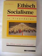 Ethisch Socialisme in Vlaanderen - Eric Rosseel, Livres, Comme neuf, Enlèvement ou Envoi, Eric Rosseel