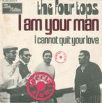 Four Tops - I am your man, Cd's en Dvd's, Vinyl Singles, Verzenden, 7 inch, Single, Zo goed als nieuw