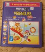 Ik zoek de woordjes met... mijn beste vriendjes, Ophalen of Verzenden, Gelezen
