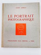 HET FOTOPORTRET van L.Lorelle, Gelezen, Ophalen of Verzenden, LUCIEN LORELLE, Overige onderwerpen