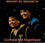 cd    /   Corinna* en Angelique* – Bedankt Ma, Bedankt Pa, Ophalen of Verzenden