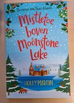 Holly Martin - Mistletoe boven Moonstone Lake, Holly Martin, Enlèvement ou Envoi, Neuf