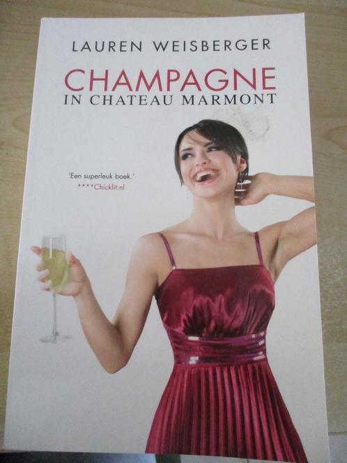 Champagne in Chateau Marmont Lauren Weisberger boek, Boeken, Romans, Gelezen, Nederland, Ophalen of Verzenden