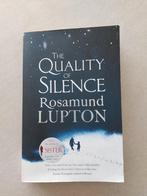 Rosamund Lupton: The Quality of Silence, Livres, Thrillers, Rosamund Lupton, Comme neuf, Enlèvement ou Envoi