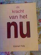 De kracht van het nu. Eckhart Tolle, Ophalen of Verzenden, Zo goed als nieuw