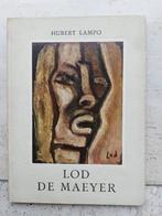 Lod DE MAEYER Hubert Lampo monografie Belgische kunst, Ophalen of Verzenden, Zo goed als nieuw, Schilder- en Tekenkunst