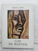 Lod DE MAEYER Hubert Lampo monografie Belgische kunst, Boeken, Ophalen of Verzenden, Zo goed als nieuw, Schilder- en Tekenkunst