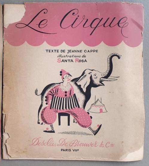 Le Cirque Jeanne Cappe / Santa Rosa, Boeken, Kinderboeken | Baby's en Peuters, Gelezen, Ophalen of Verzenden