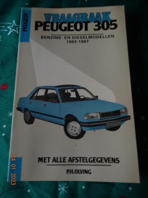 VRAAGBAAK PEUGEOT 305 - BENZINE/DIESEL - mod 1983/1987 - NL, Auto diversen, Handleidingen en Instructieboekjes, Ophalen of Verzenden