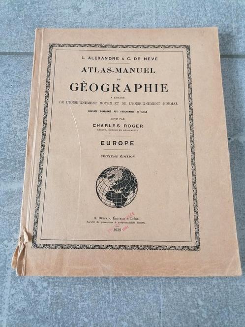 RARE Atlas-Manuel Géographie Europe 1939 révisée 1941, Antiquités & Art, Antiquités | Livres & Manuscrits, Enlèvement ou Envoi