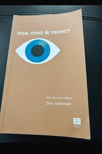 Dirk Vanheule - Hoe vind ik recht? beschikbaar voor biedingen