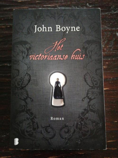 John Boyne - Het victoriaanse huis, Livres, Littérature, Enlèvement ou Envoi