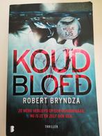 Koud bloed Robert Bryndza, Boeken, Ophalen, Gelezen, Robert Bryndza, België