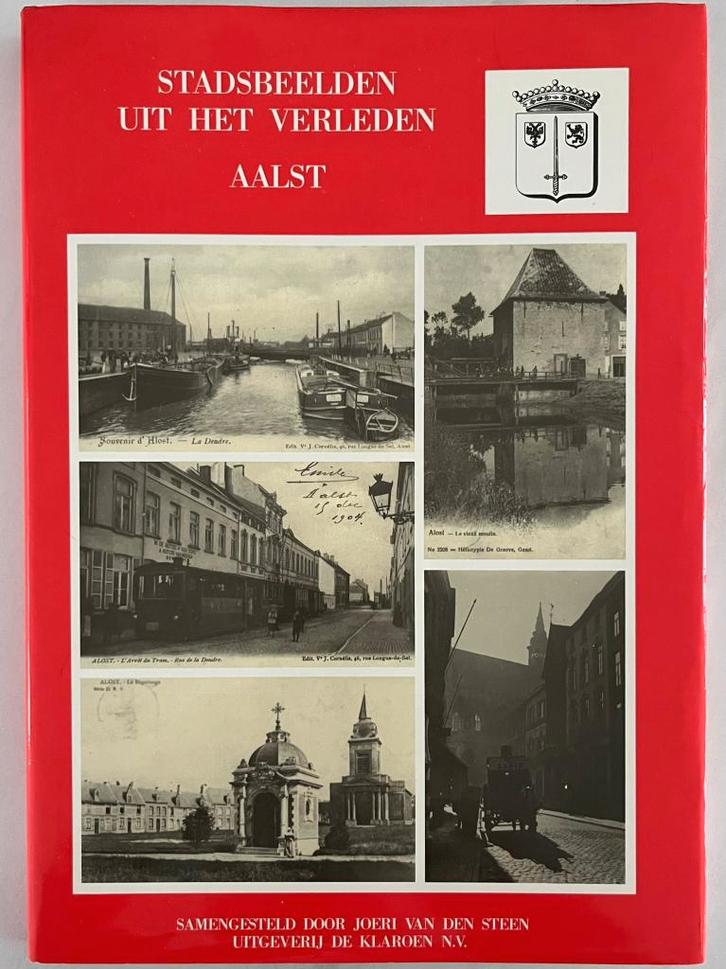 Aalst Stadsbeelden uit het verleden 1994, Boeken, Geschiedenis | Stad en Regio, Ophalen